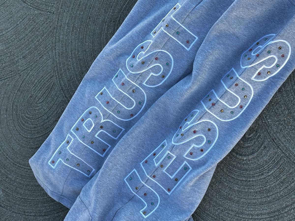 "TRUST JESUS" Sweats